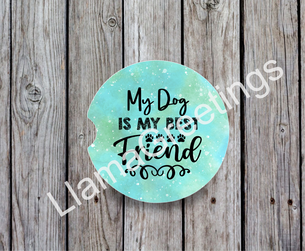 My Dog is my Best Friend