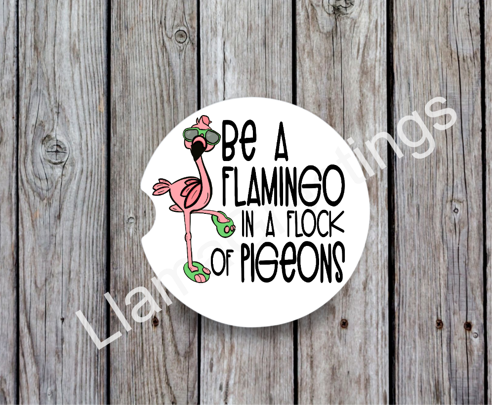 Be A Flamingo in a Flock of Pigeons