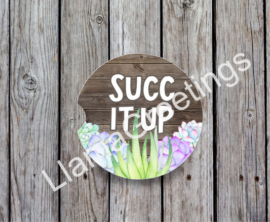 Succ It Up